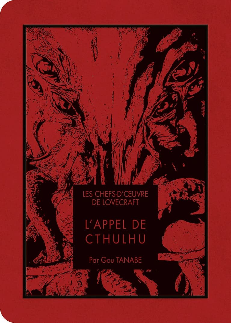 Les chefs d'oeuvre de  - L'Appel de Cthulhu